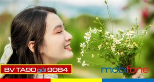Cách đăng ký gói cước TA90 Mobifone chỉ 90k dùng data thả ga cả tháng