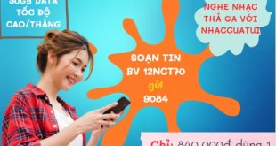 Đăng ký gói cước 12NCT70 Mobifone nhận 1GB/ ngày- free data NhacCuaTui cả năm