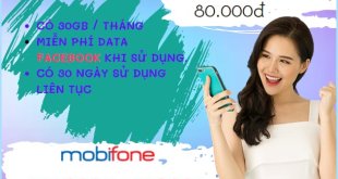 Đăng ký gói cước C80F MobiFone ưu đãi 1GB/ngày- lướt Facebook, ClipTV cả tháng không giới hạn