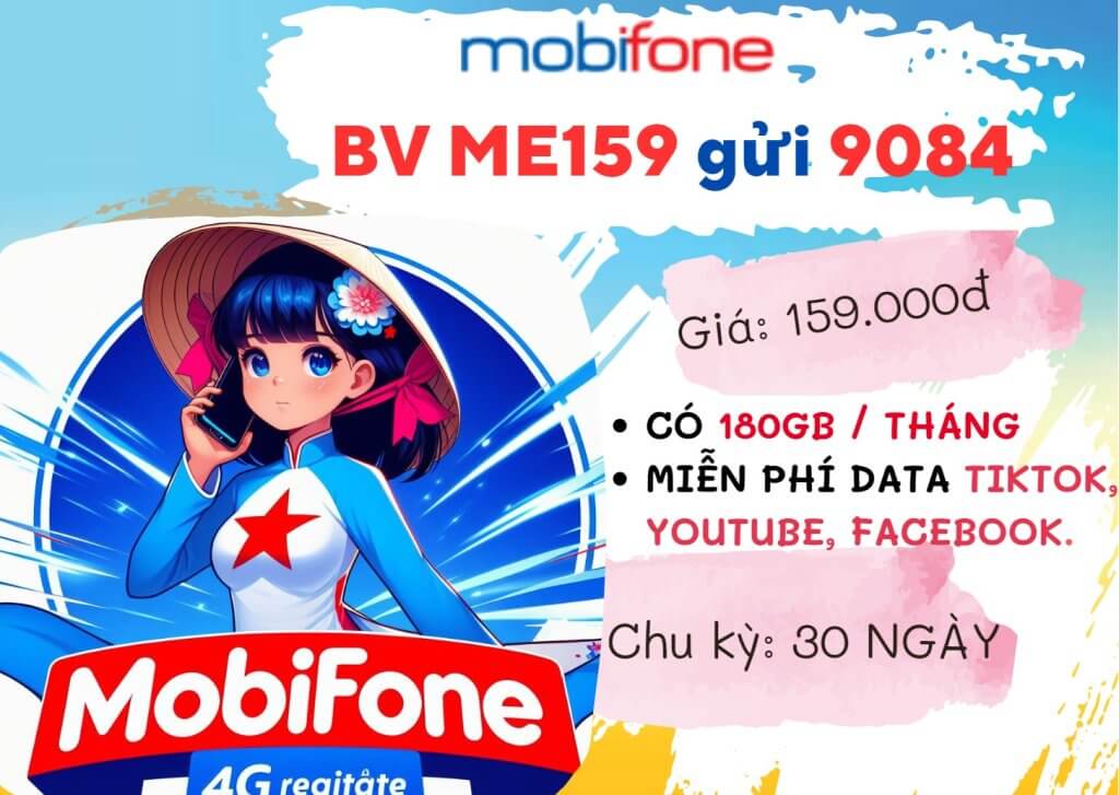 Đăng ký gói cước ME159 Mobifone nhận ngay ưu đãi cực khủng