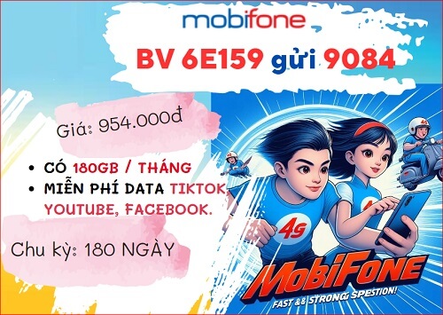Đăng ký gói cước 6E159 Mobifone nhận 6GB DATA và lướt MXH liên tục 6 tháng thả ga
