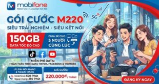 Đăng ký gói cước M220 MobiFone: 150GB dùng chung cho 3 người, chỉ 220k mỗi tháng